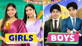 School Farewell - Girls vs Boys | Last Day Of School | Anaysa