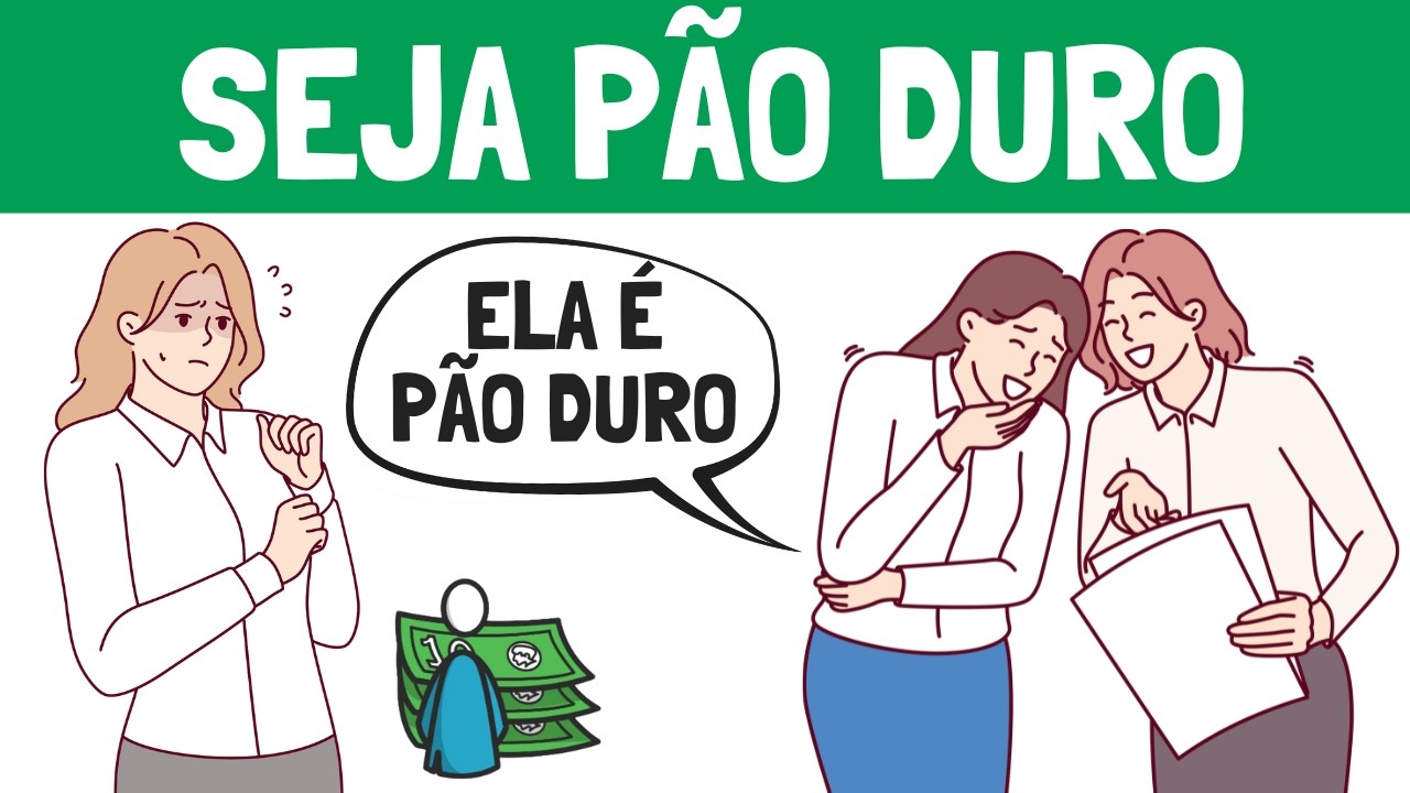Por que ser PÃO DURO é tão importante? (Educação Financeira) - YouTube