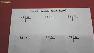Kalanlı bölme işlemi ve sağlaması 3 sınıf Bulbulogretmen matematik bölme kalanlıbölme