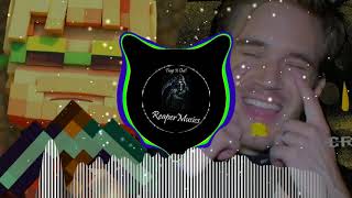 Pewdiepie - Mine All Day - ReaperMusics Remix 2