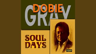 Video thumbnail of "Dobie Gray - Blue Angel"