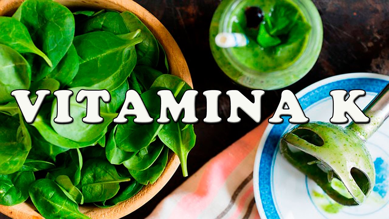 Para Que sirve la Vitamina K Propiedades de la Vitamina K YouTube