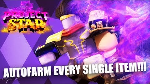 NEW OP Project Star Autofarm EVERY ITEM Script! | Farm Gleaming/Unusual Arrows + Stone Masks + More!