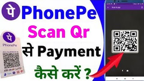 PhonePe से QR Code Scan करके payment कैसे करें | PhonePe Scan QR payment