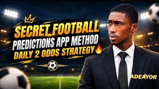 Full Secret Football Predictions App Method 🔥 Daily 2 Odds Strategy Update