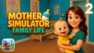 Mother Simulator Family Life | Gameplay Part 2 | Enjoy The Mother Role | Android iOS 
