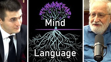 Noam Chomsky: Language is the Basis of Reason and Creativity