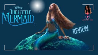 The Little Mermaid (2023) | Movie Review| In Kat We Trust