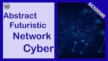 【Eight Production】Background｜Abstract | Network | Futuristic | Cyber | Loop