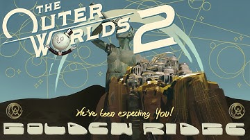 The Outer Worlds 2 VERY HARD Guide | Golden Ridge