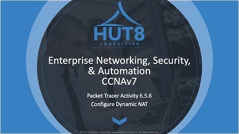 CCNAv7 - Enterprise Networking, Security, & Automation (ESNA) - Packet Tracer 6.5.6 - Dynamic NAT