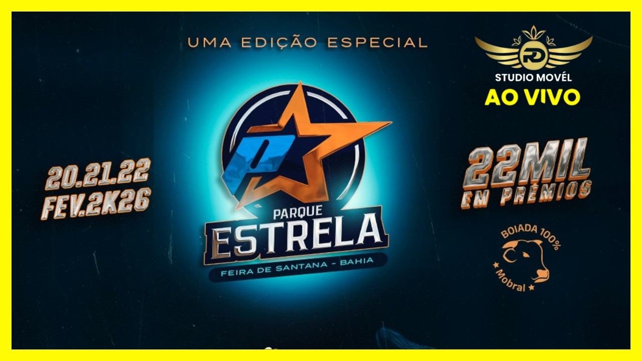 VAQUEJADA DO PARQUE ESTRELA / FEIRA DE SANTANA-BA