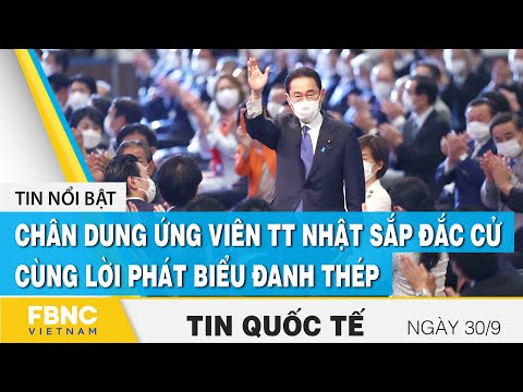 Video Tin quốc tế mới nhất 30/9, Chân dung ứng viên TT Nhật... - youtube