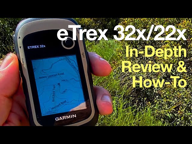 New Garmin eTrex 22x and 32x GPS Devices 