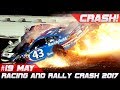 Racing and Rally Crash Compilation Week 19 May 2017