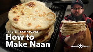 How to Make Naan | Butter Naan Bread