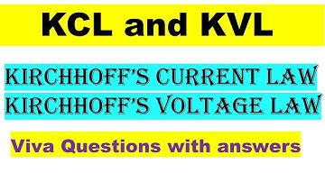 KVL and KCL| Kirchhoff’s Current Law| Kirchhoff’s Voltage Law| Viva Questions| Viva Voce| Ohms Law