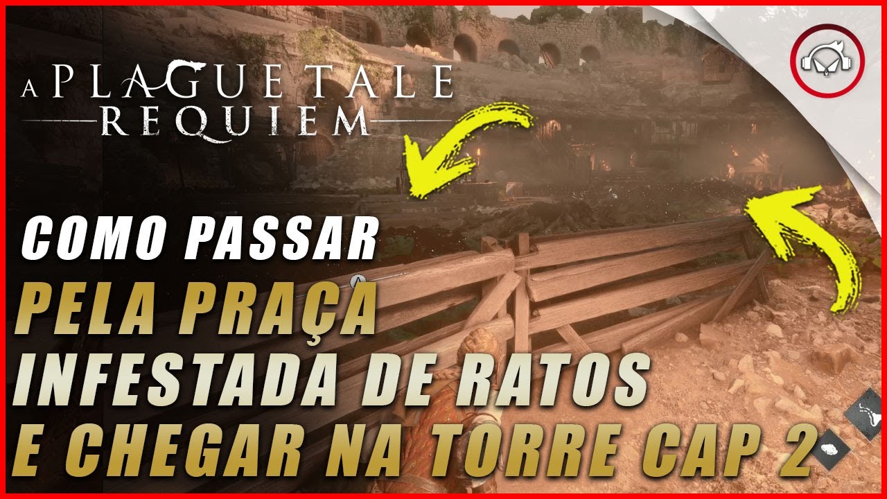 Miniatura do vídeo A Plague Tale: Requiem, Como passar pela praça infestada de ratos e chegar na torre no cap 2