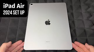 New iPad Air 2024 - 13” - (6th Generation) - M2 - Set Up Manual Guide for Beginners