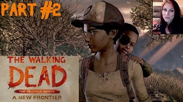 THE WALKING DEAD A NEW FRONTIER - TIES THAT BIND - PART 2