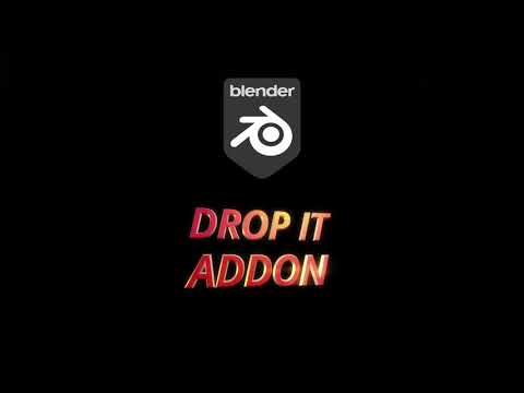 Blender Addon] Drop It