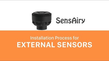 SensAiry - External Sensor Setup and Installation