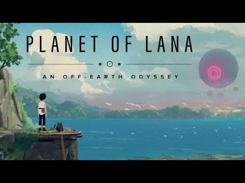 Saving The Planet Of Lana
