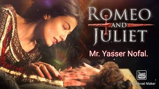 Romeo and Juliet قصة رميو وجوليت كما لم تسمعها من قبل