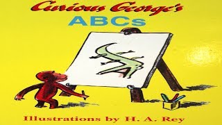 CURIOUS GEORGE'S ABCs | CHILDREN'S BOOK READ ALOUD | ABC BOOK