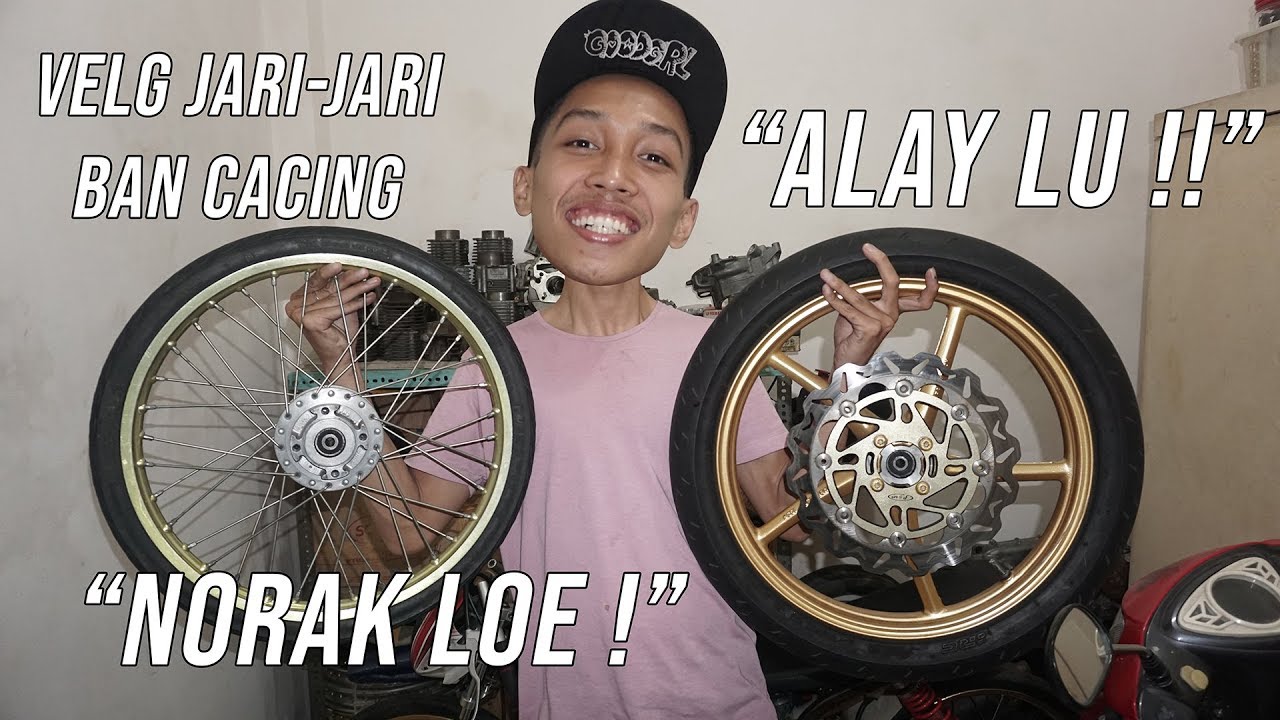 Velg Jari Jari Ban Cacing Alay Youtube