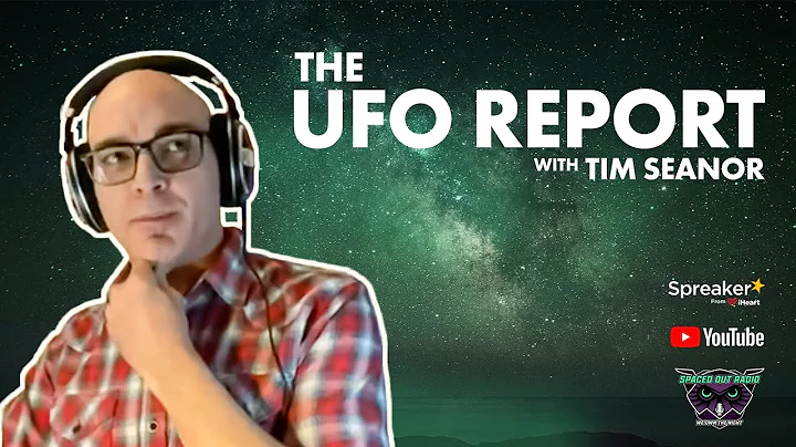 The UFO Report with Tim Seanor on UAPX and More - December 12, 2022