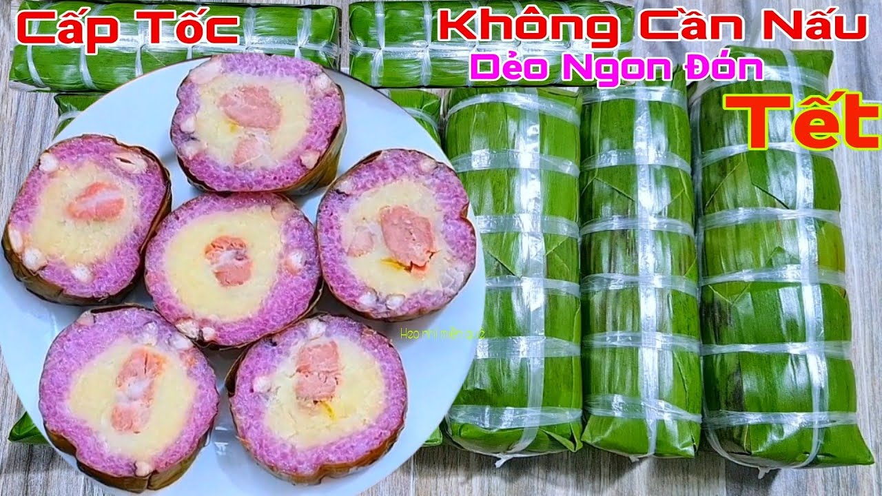 Nhờ Mẹo Nhỏ Này Bánh Tét K Cần Nấu Vẫn Mềm Dẻo Ngon Như  Truyền Thống Lại Nhanh Cấp Tốc