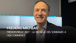 Présidentielle 2027 : la bataille des sondages a déjà commencé