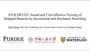 STOCHFUZZ: Sound and Cost-effective Fuzzing of Stripped Binaries by Incremental and Stochastic ...