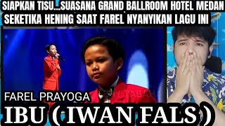 MERINDING❗FAREL PRAYOGA - IBU (IWAN FALS) | GRAND BALLROOM HOTEL MEDAN | REACTION