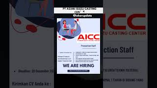 Lowongan Kerja PT Asian Isuzu Casting Center #shorts #loker #lowongan #lowonganjabodetabek Lowongan Kerja PT Asian Isuzu Casting Center #shorts #loker #lowongan #lowonganjabodetabek