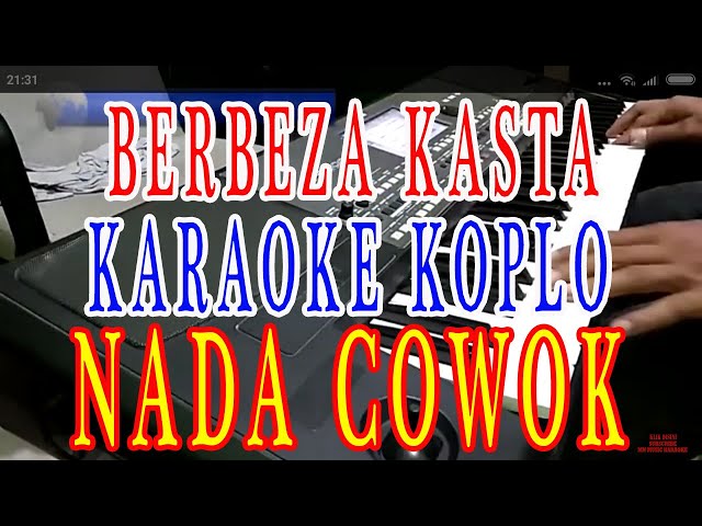 berbeza kasta cover karaoke lirik dangdut koplo nada cowok class=