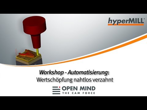 Workshop - Automatisierung: Wertschöpfung nahtlos verzahnt | CERTA | Exeron |CAM-Software|