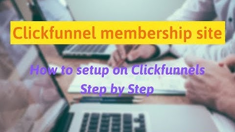 How to Create Clickfunnels Membership Sites In 5 Minutes - Step by Step
