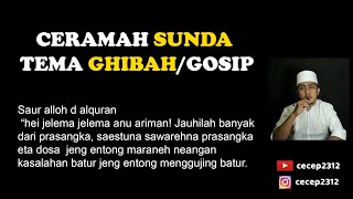 TEKS CERAMAH SUNDA TEMA GHIBAH GOSIP