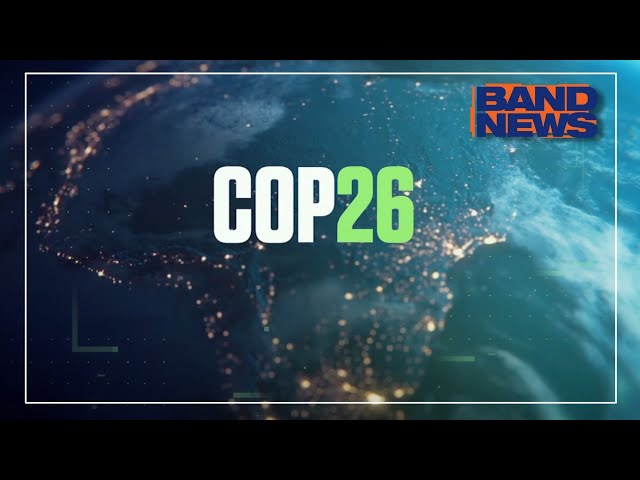 COP26: Cerimônia de abertura da Conferência do Clima da ONU