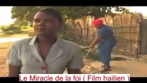 Le Miracle de la foi