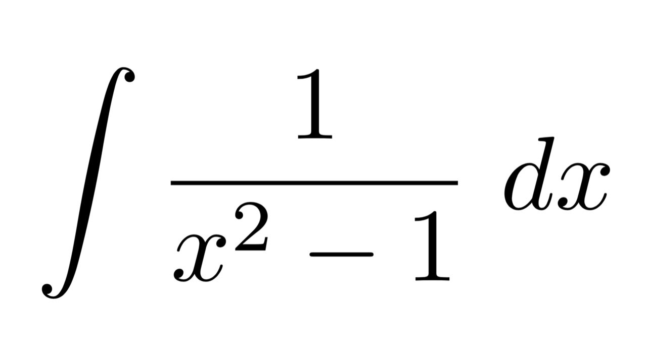 Integral Of 1 X 2 1 Partial Fraction Decomposition Youtube