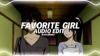 favorite girl - justin bieber [edit audio]