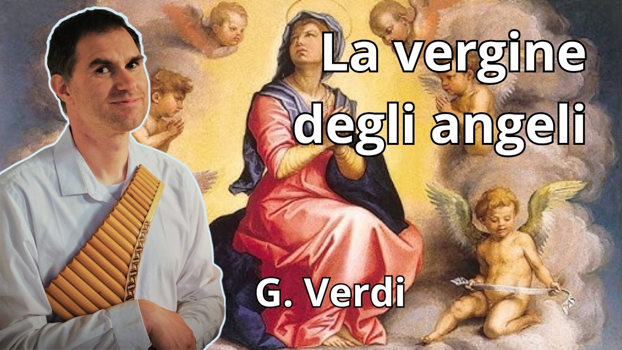testi giuseppe verdi la vergine degli angeli