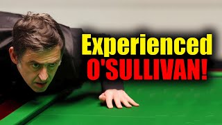 Ronnie O'Sullivan Uses All His Experience in The Game!