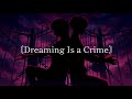Dreaming Is A Crime オリジナル曲 AI生成