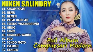 NIKEN SALINDRY FULL ALBUM TERBARU 2023|| SADAR POSISI, NEMU, NEMEN | LAGU CAMPURSARI