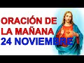 ORACIÓN DE LA MAÑANA 24 DE NOVIEMBRE 2020 LAUDES LITURGIA DE LAS HORAS IGLESIA CATÓLICA OFICIAL