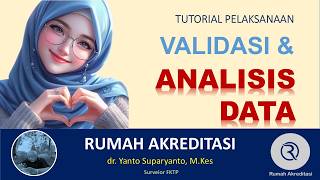Tutorial Pelaksanaan Validasi dan analisis data indikator mutu